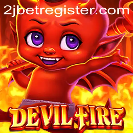 Discovering DevilFire: A Thrilling Journey into the Heart of Adventure with 2J.BET