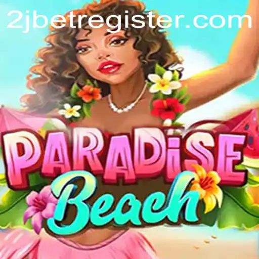 Discover the Thrills of ParadiseBeach - Dive into the Excitement with 2J.BET